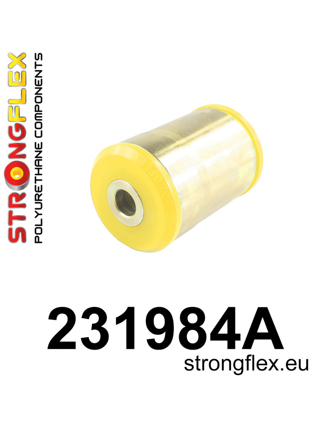 231984A: Rear axle bush SPORT | STRONGFLEX