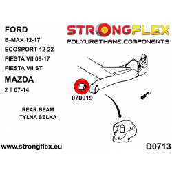 STRONGFLEX|070019A: Rear beam bush SPORT Ford Fiesta MK7/ST 08-17 Mazda 2 Demio II 07-14 B-Max 12-17 EcoSport 2