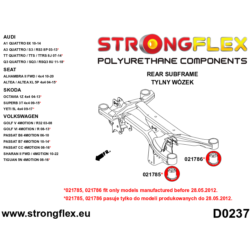 STRONGFLEX|021785A: Tuleja tylnego wózka – przednia 70mm SPORT Audi A3/S3 RS3 II 03-13 8P 06-13 Quattro 11-13 Seat Alhambra