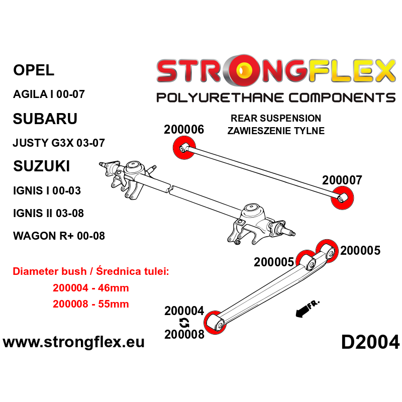 STRONGFLEX|200005B: Längslenkerbuchse hinten - hinten Suzuki Ignis I 00-05 FH II 04-08 MH Subaru Justy G3X 03-07 Wagon R 99-08