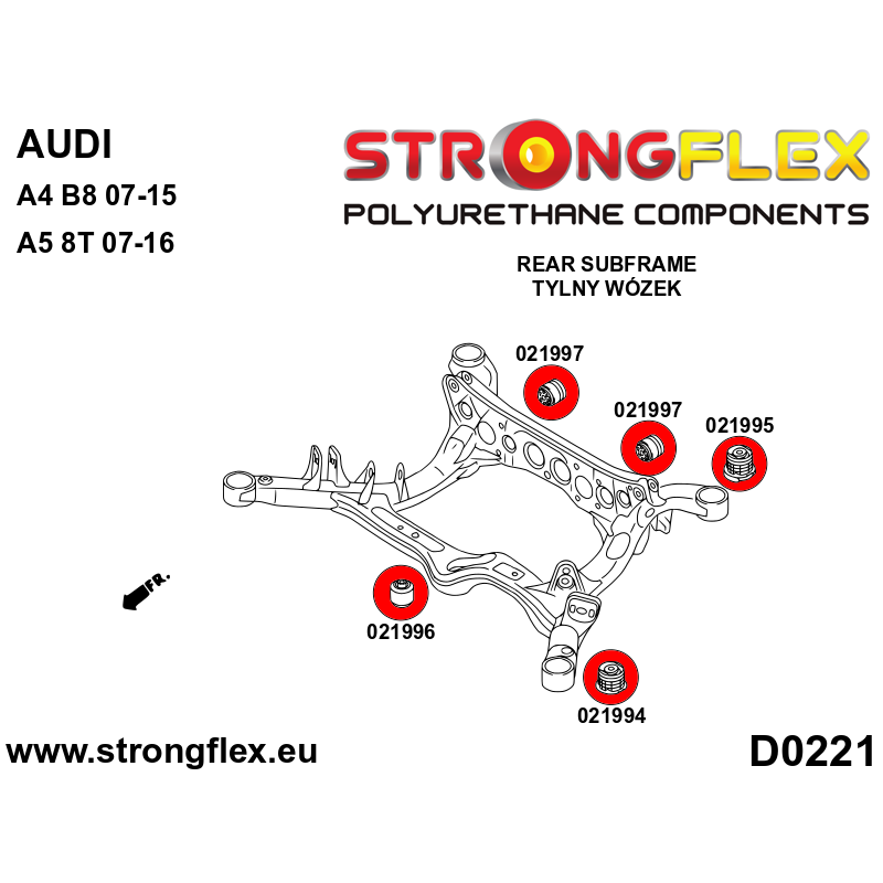 STRONGFLEX|021994A: Rear subframe - front bush SPORT Audi A4/S4 RS4 IV 07-15 B8 FWD Quattro Allroad A5 S5 RS5 8T 07-16 10-16