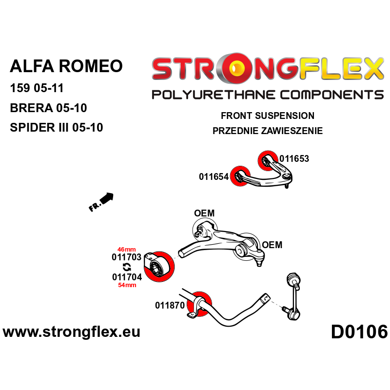 STRONGFLEX|011653A: Front upper arm - front bush SPORT Alfa Romeo 159 05-11 type 939 Brera 05-10 Spider III