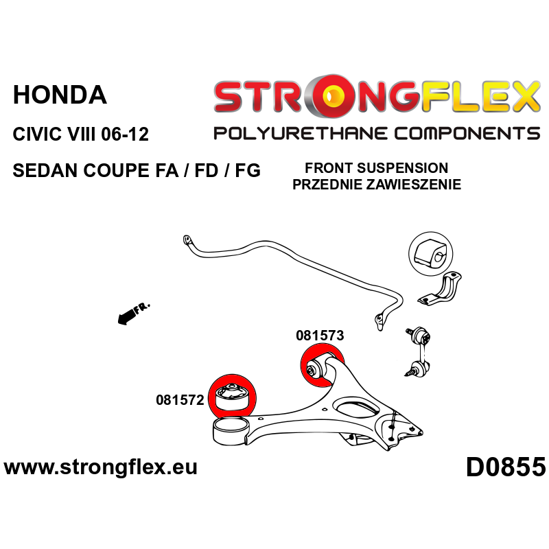 STRONGFLEX|081572B: Front wishbone front bush Acura RSX 01-06 DC5 Honda Civic VII EP3 Type R EP/EU EV EM ES Integra IV CR-V II