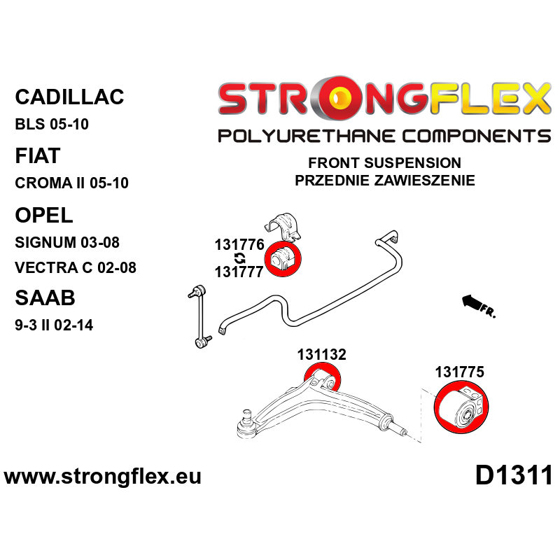 STRONGFLEX|131132B: Front wishbone front bush Fiat Croma II 05-10 Opel/Vauxhall Ascona C 81-88 Astra G 98-04 H 04-10 Vectra