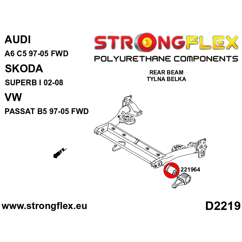 STRONGFLEX|221964B: Tuleja belki tylnej Audi A6/S6 RS6 C5 97-04 FWD Skoda Superb I 02-08 3U Volkswagen Passat V 97-05 B5