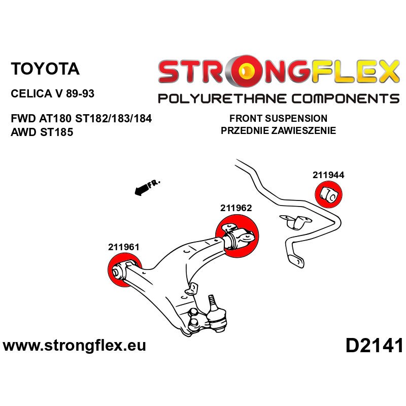 STRONGFLEX|211961B: Front wishbone front bush Toyota Celica V 89-93 T180 AWD GT-Four/All-Track ST185 FWD AT180 ST182 ST184