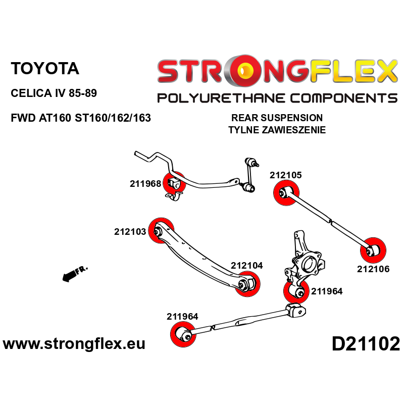 STRONGFLEX|212106A: Rear arm bush – outside SPORT Toyota Celica IV 85-89 T160 FWD AT160 ST160 ST162 ST163