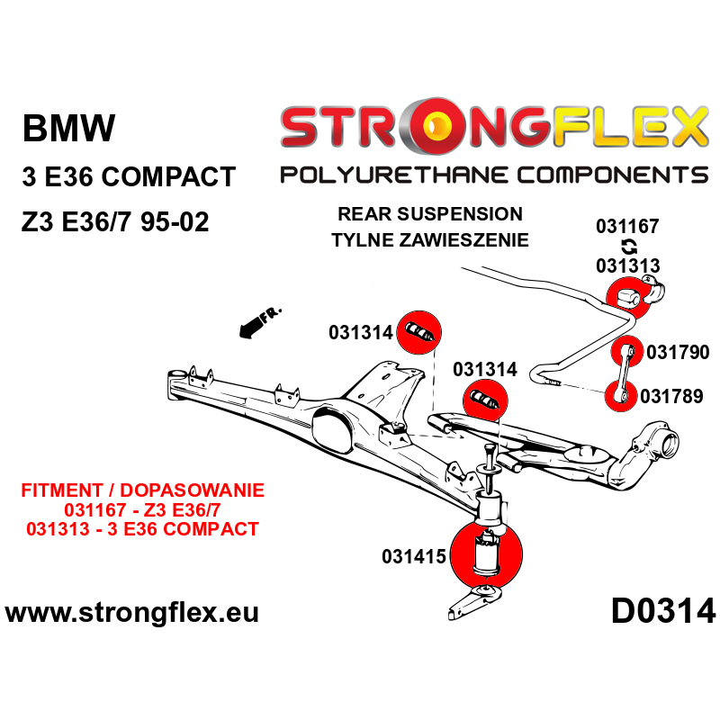 STRONGFLEX|031314B: Rear trailing arm bush BMW Series 3 I 75-82 E21 II 82-91 E30 III 90-99 E36 93-00 diagram scheme:D0314
